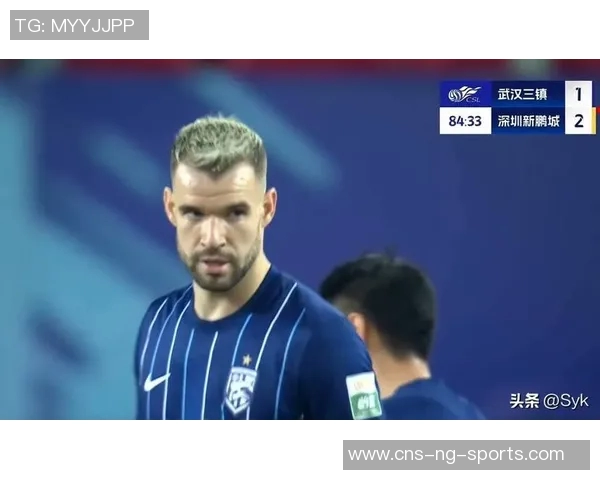 武汉三镇对阵深圳新鹏城半场战报埃杜加西亚再度破门杨一鸣遭遇红牌处罚